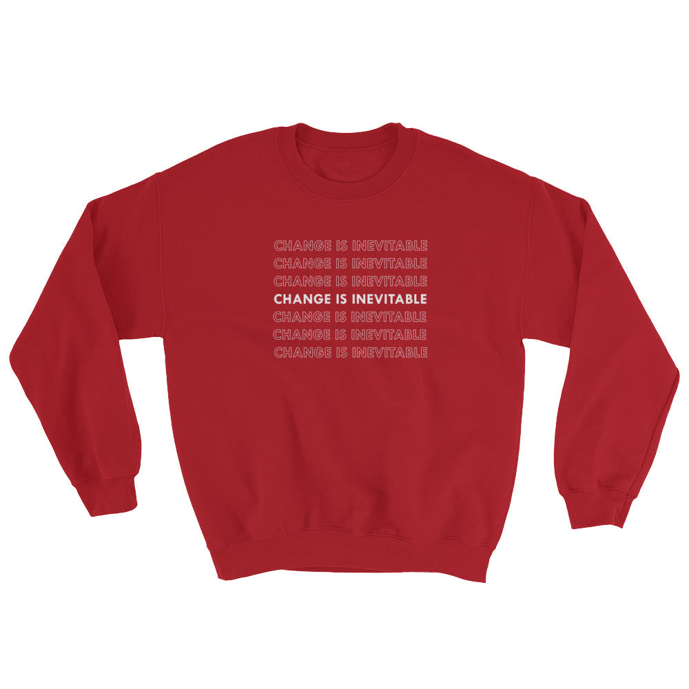 Change Is Inevitable Crewneck