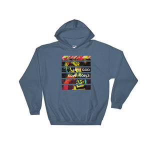 Love God Love People Hoodie