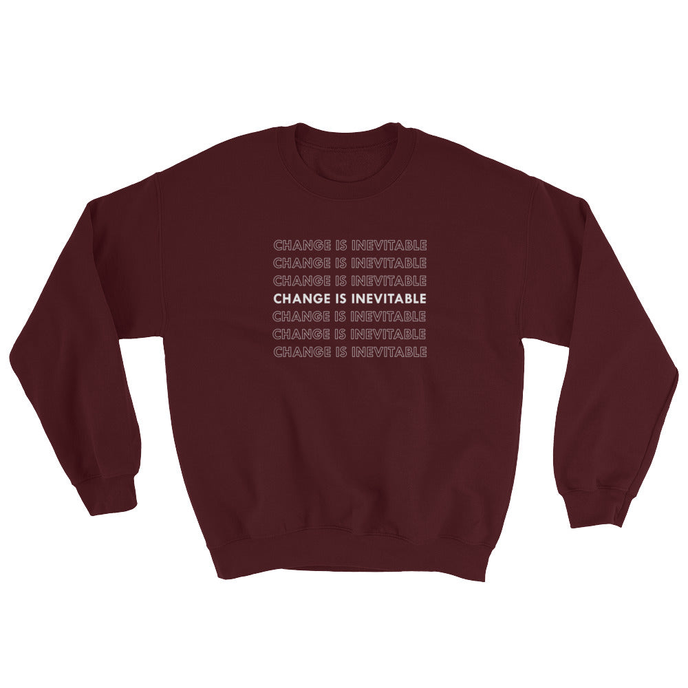 Change Is Inevitable Crewneck
