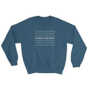 Change Is Inevitable Crewneck