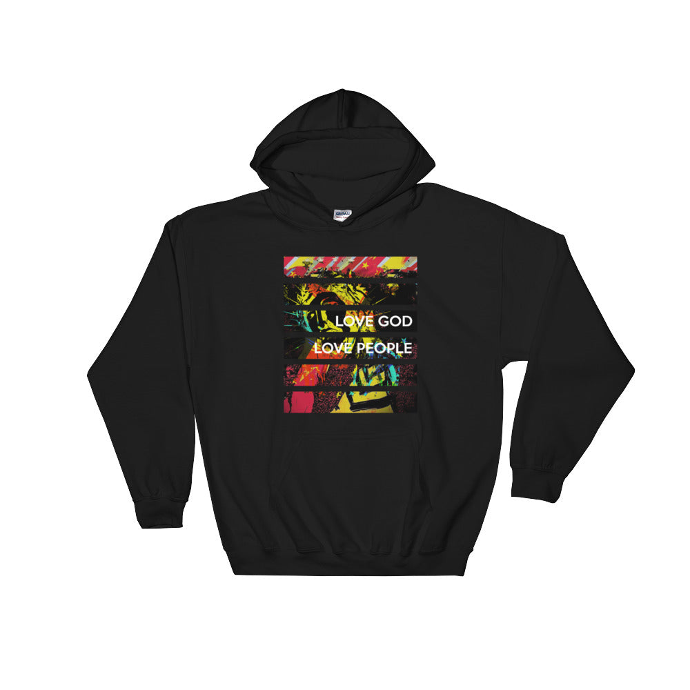 Love God Love People Hoodie