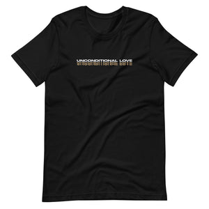 Unconditional Love  Unisex t-shirt